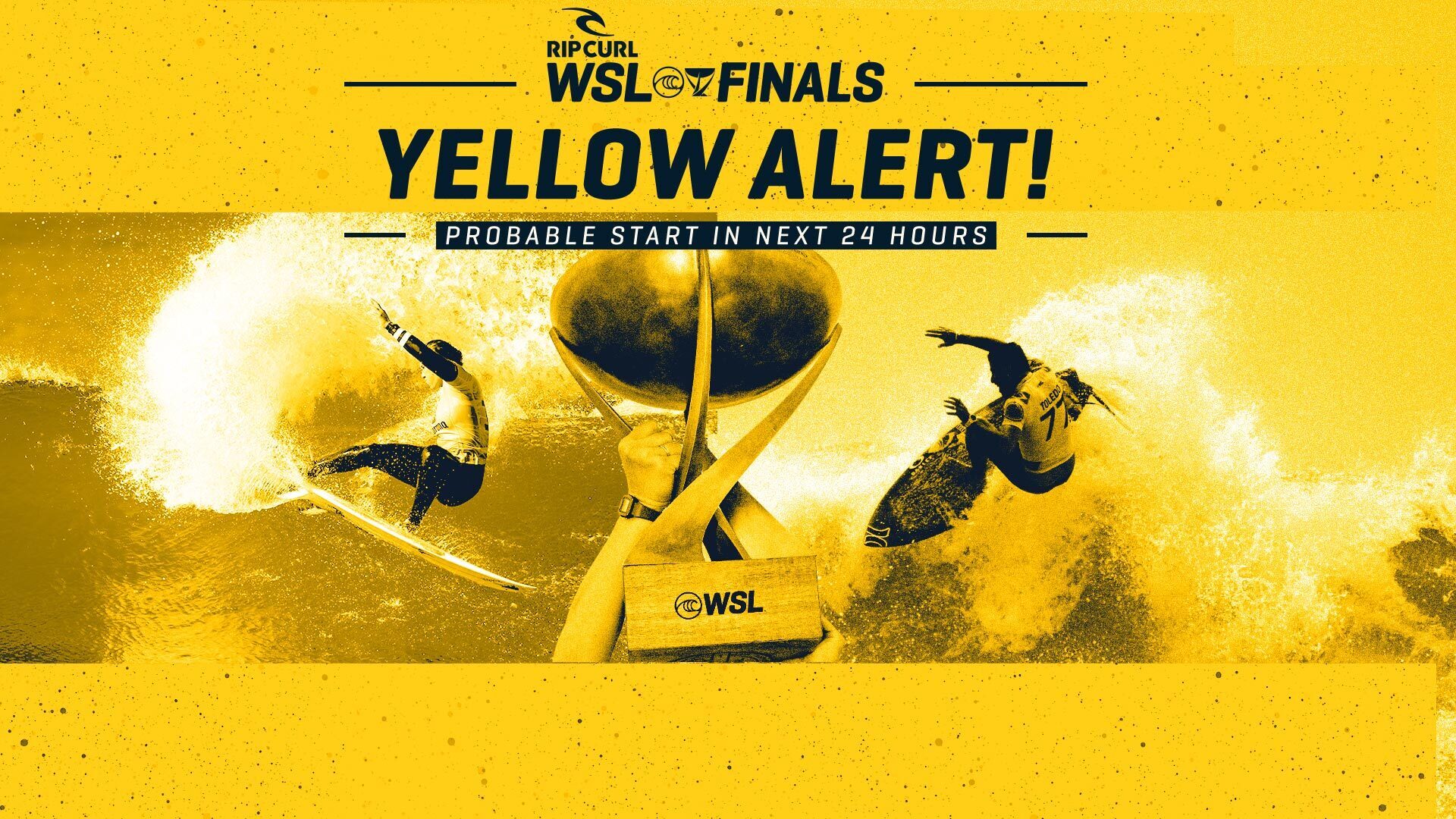 Yellow Alert! Probable Start Of The Rip Curl WSL Finals In The Next 24 ...