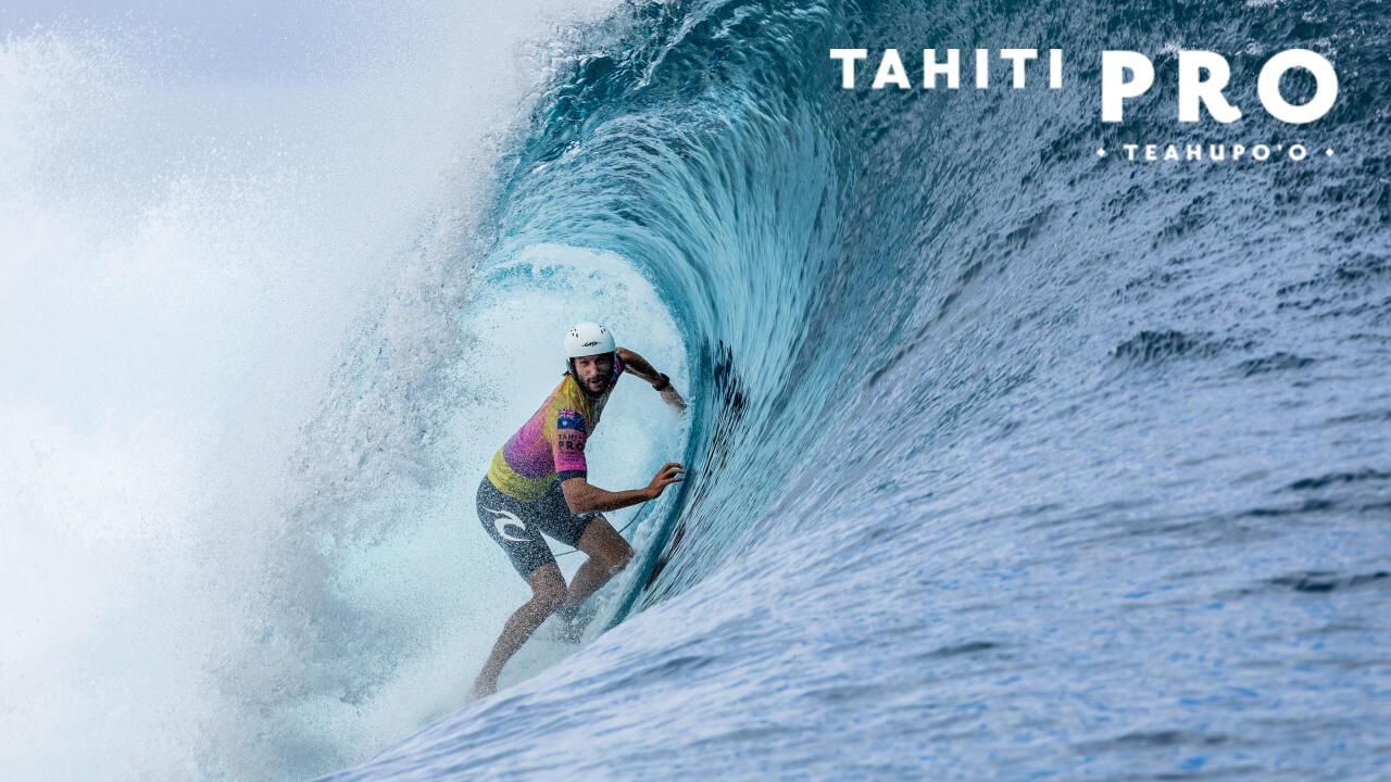 Tahiti Pro Teahupo'o World Surf League