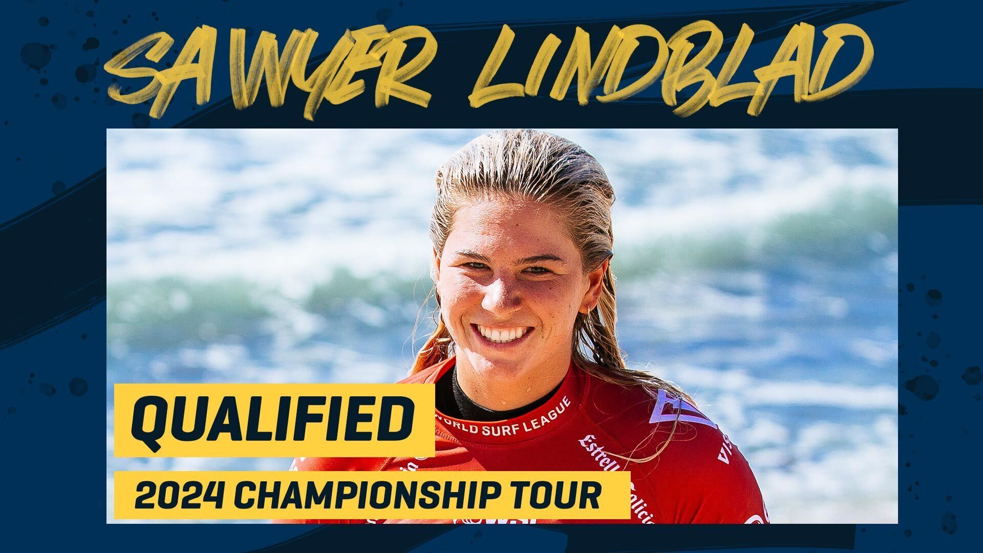 Welcome To The 2024 Championship Tour, Sawyer Lindblad! | World Surf League