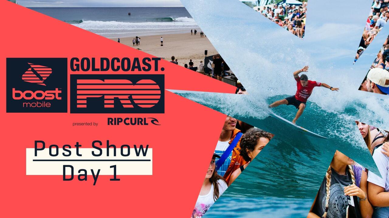 Boost Mobile Gold Coast Pro Day 1 Post Show Vets Make Snapper Rocks