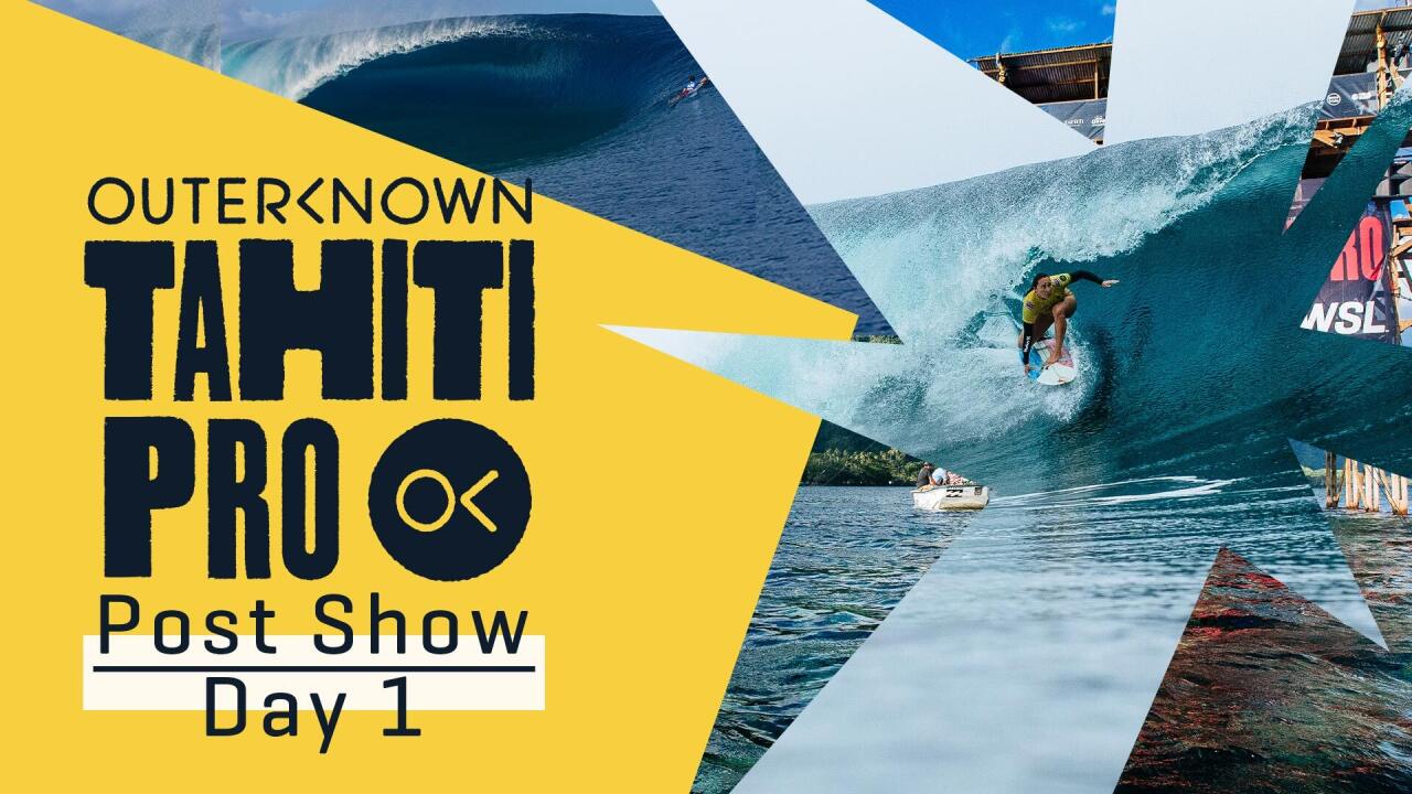 Outerknown Tahiti Pro Post Show Day 1 Moore Clinches BackToBack Top